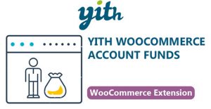 YITH Account Funds Premium Free Download
