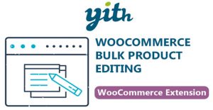 YITH WooCommerce Bulk Product Editing Premium Download