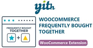 YITH WooCommerce Frequently Bought Together Download