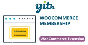 YITH WooCommerce Membership Premium Free Download