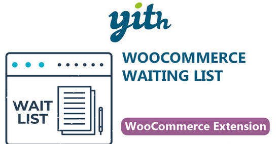 YITH WooCommerce Waiting List Premium Free Download